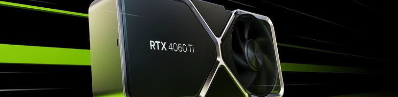 Už je známo, kdy vyjde grafická karta Nvidia RTX 4060 Ti 16GB