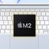 M2 čip od Apple letos obohatí čtyři nové MacBooky