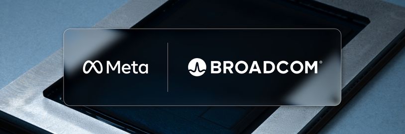 Meta a Broadcom ohlásili masivní partnerství pro vývoj vlastních čipů
